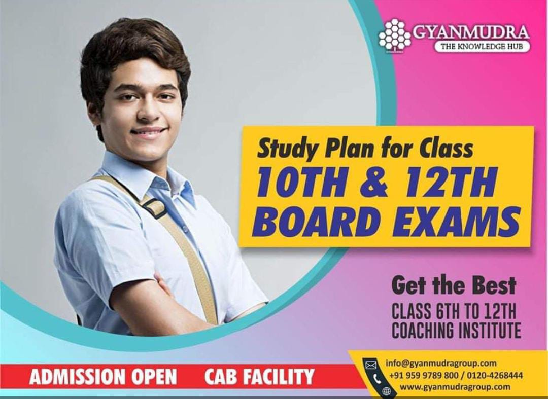 Study Plan for Class 10TH & 12TH BOARD EXAMS
